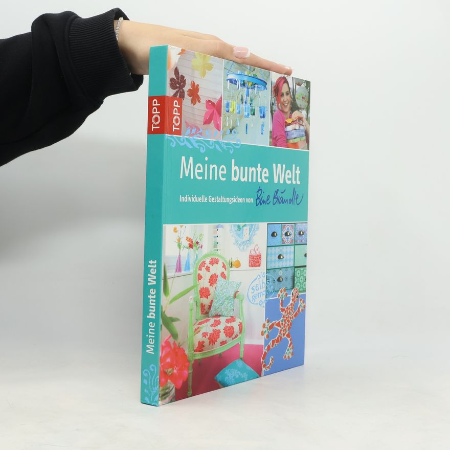 Bine Brändle Meine bunte Welt