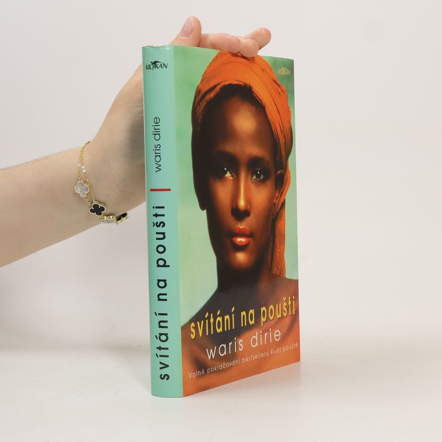 Waris Dirie Svítání na poušti