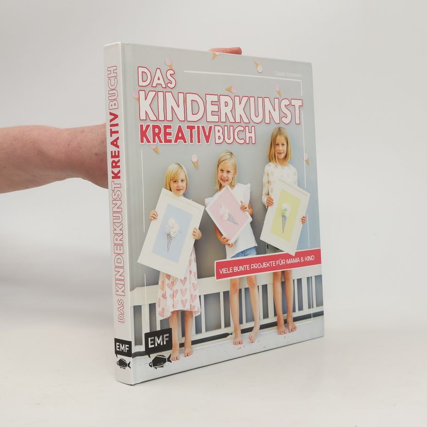 Claudia Schaumann Das Kinderkunst kreativbuch