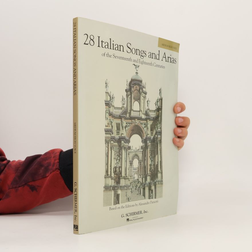G. Schirmer 28 Italian Songs & Arias of the 17th & 18th Centuries - Medium High, Book Only