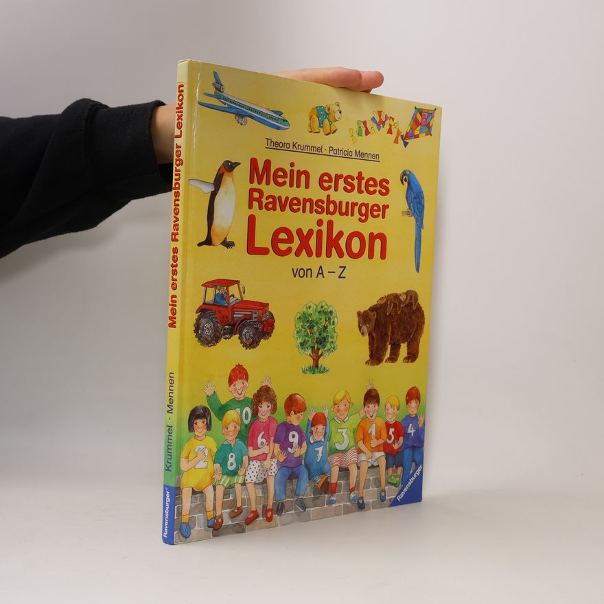 Theora Krummel Mein erstes Ravensburger Lexikon von A - Z