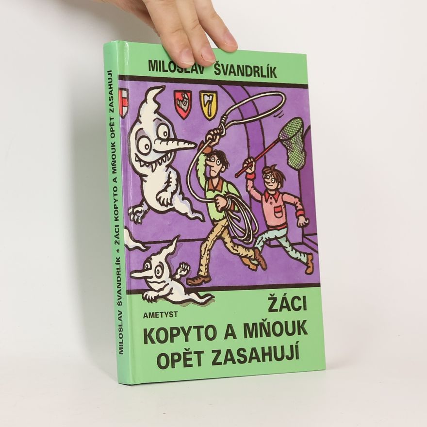 Jiří Winter Neprakta Žáci Kopyto a Mňouk opět zasahují