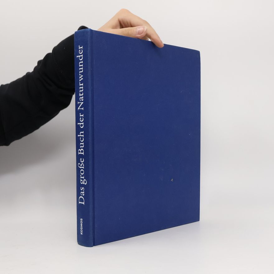 Thomas Klarmeyer Das große Buch der Naturwunder