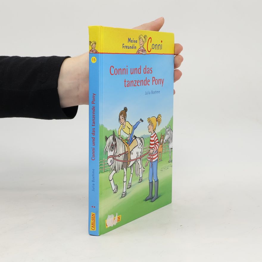 Julia Boehme Conni und das tanzende Pony
