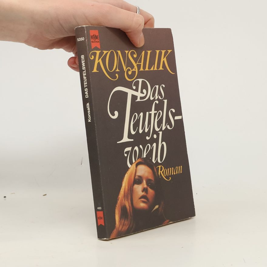 Heinz Günther Konsalik Das Teufelsweib