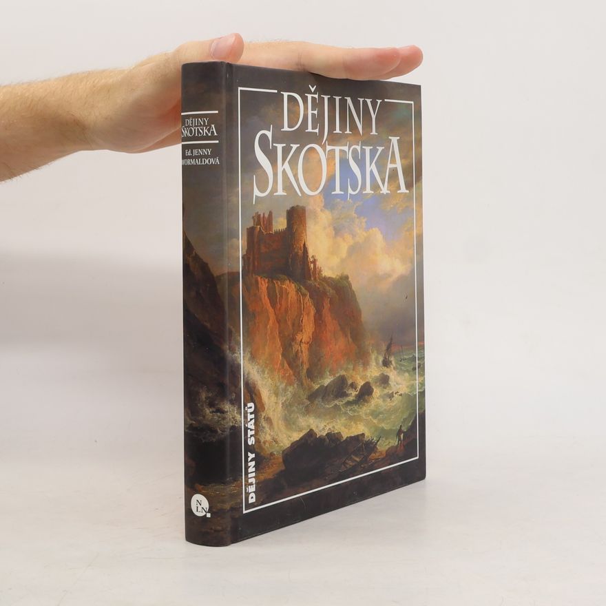 Jenny Wormald Dějiny Skotska