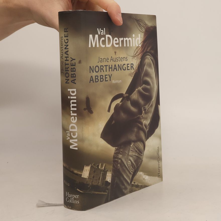 Val McDermid Jane Austens Northanger Abbey