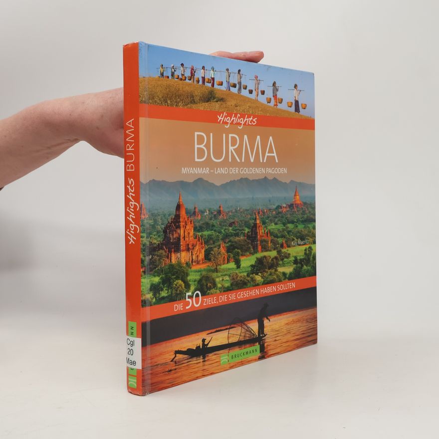 Kay Maeritz Highlights Burma
