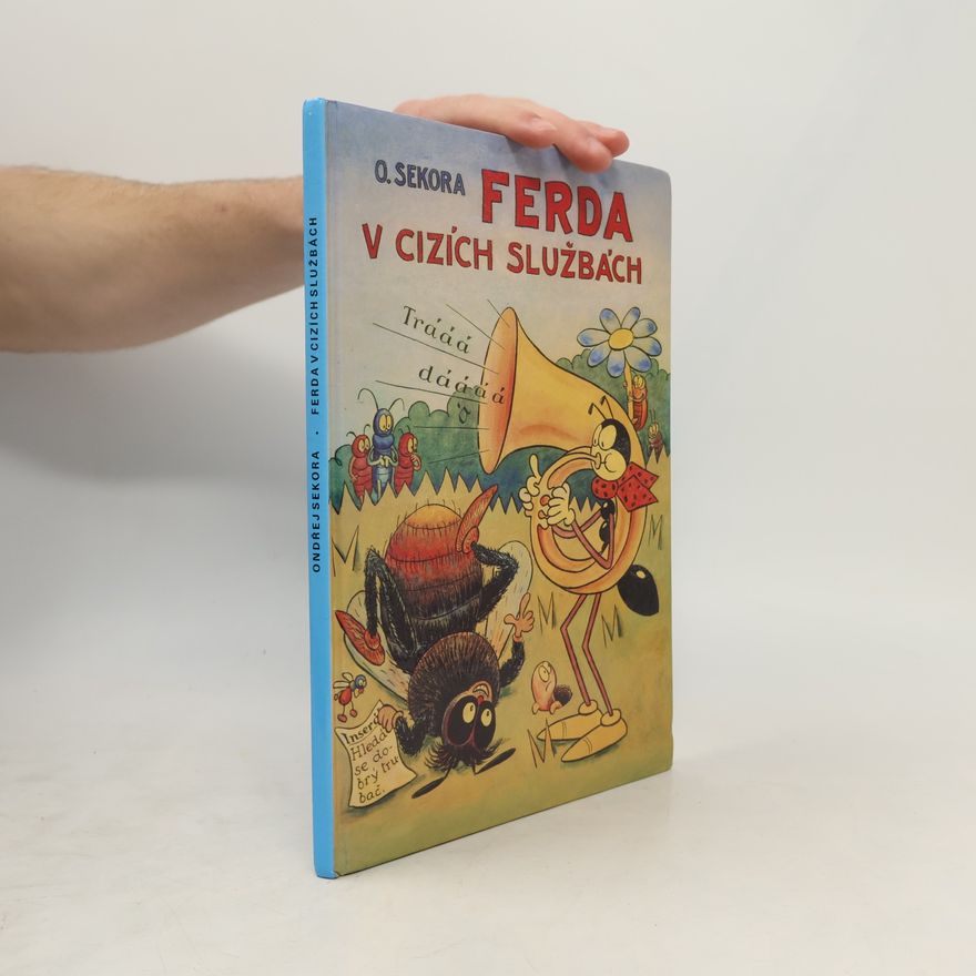 Ondřej Sekora Ferda v cizích službách