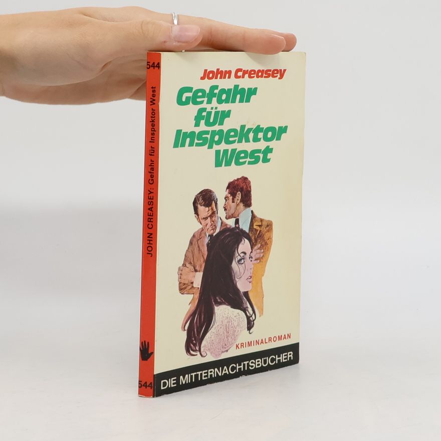 John Creasey Gefahr für Inspektor West