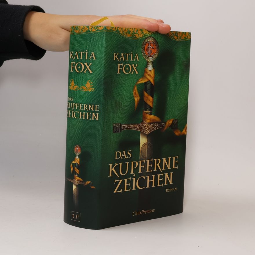 Katia Fox Das kupferne Zeichen