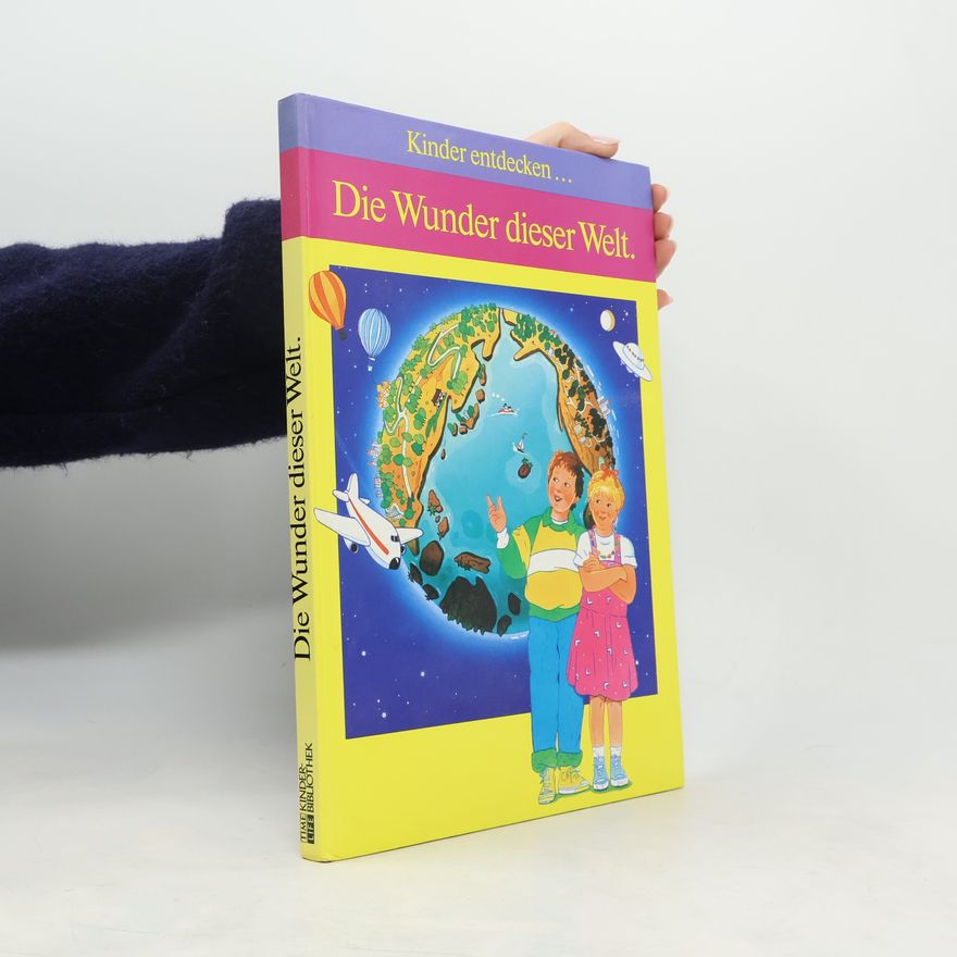 Kolektiv autorů Die Wunder dieser Welt