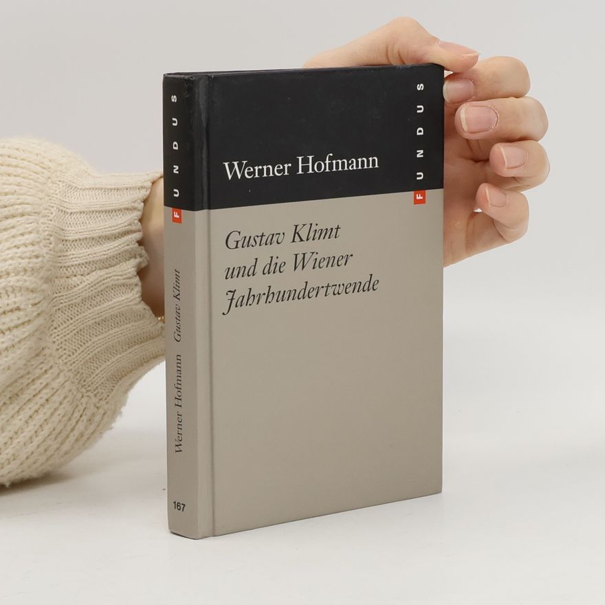 Nikolaus Pevsner Gustav Klimt und die Wiener Jahrhundertwende