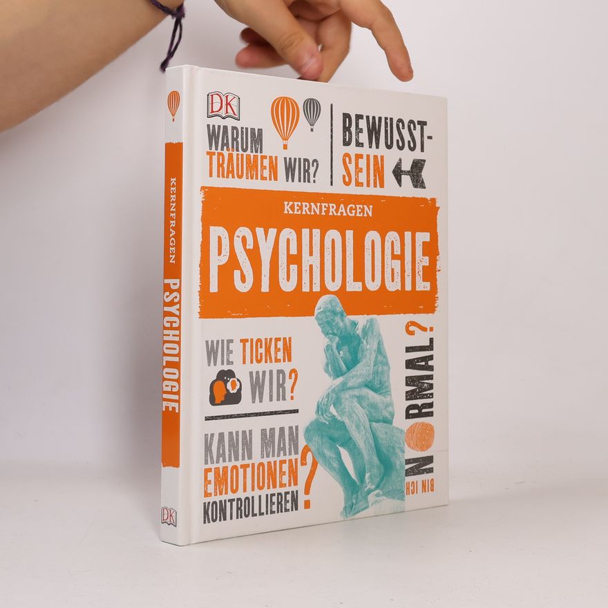 Marcus Weeks Kernfragen Psychologie