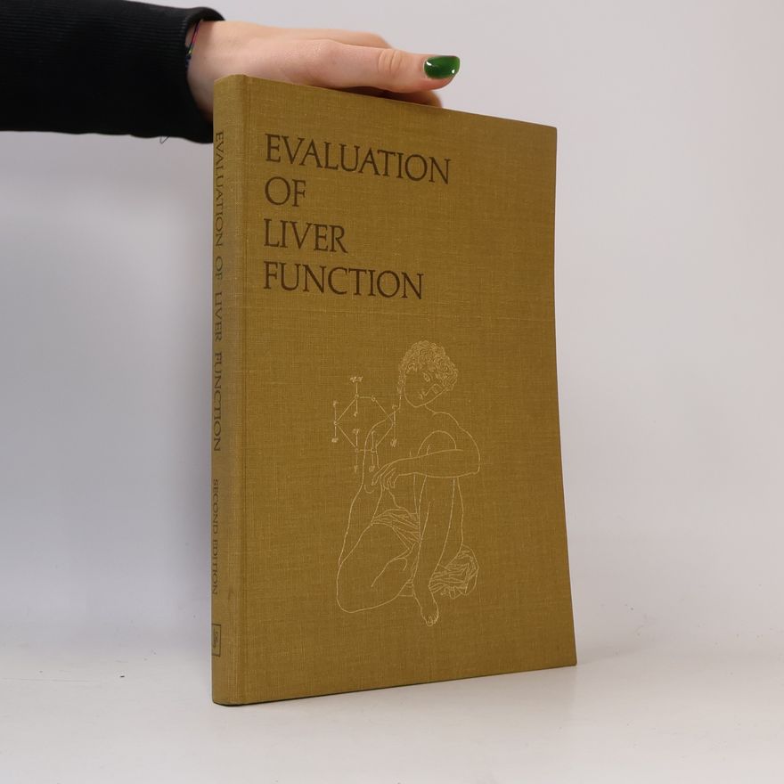 Various authors Evaluation of Liver Function