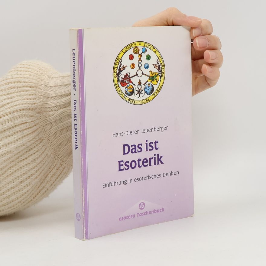 Hans-Dieter Leuenberger Das ist Esoterik