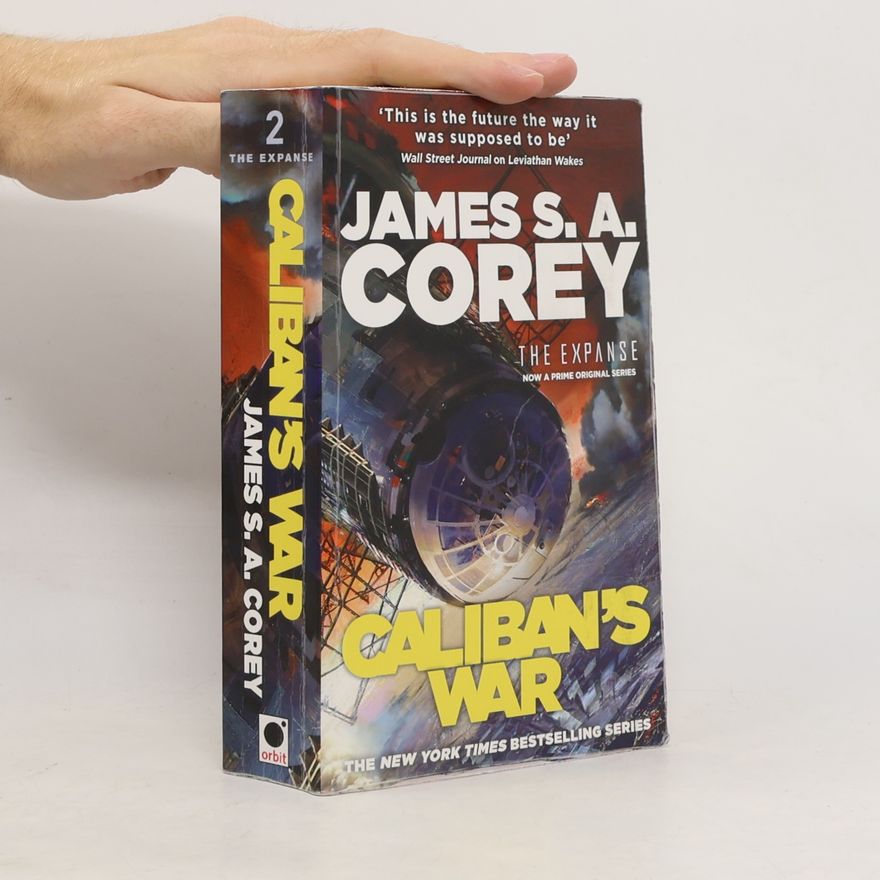 James S.A Corey Caliban's war