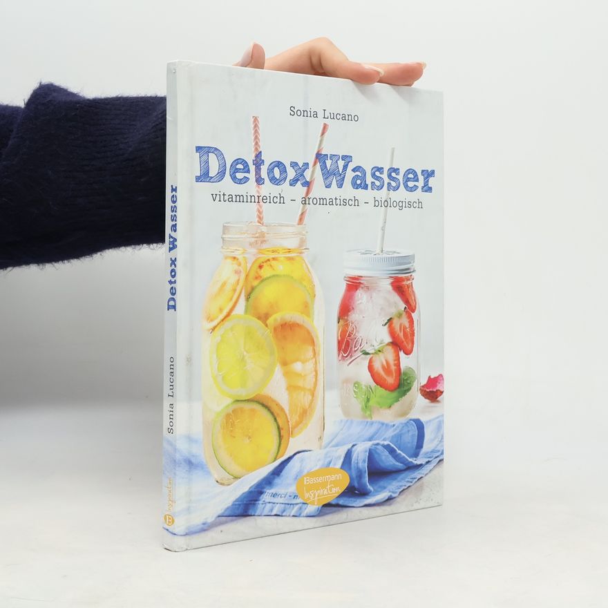 Sonia Lucano Detox Wasser