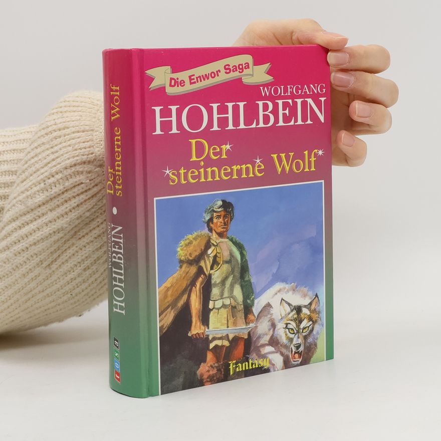 Wolfgang Hohlbein Der steinerne Wolf
