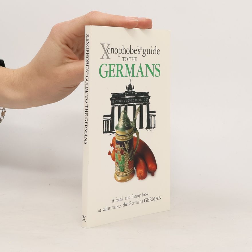 Stefan Zeidenitz Xenophobe's guide to the Germans