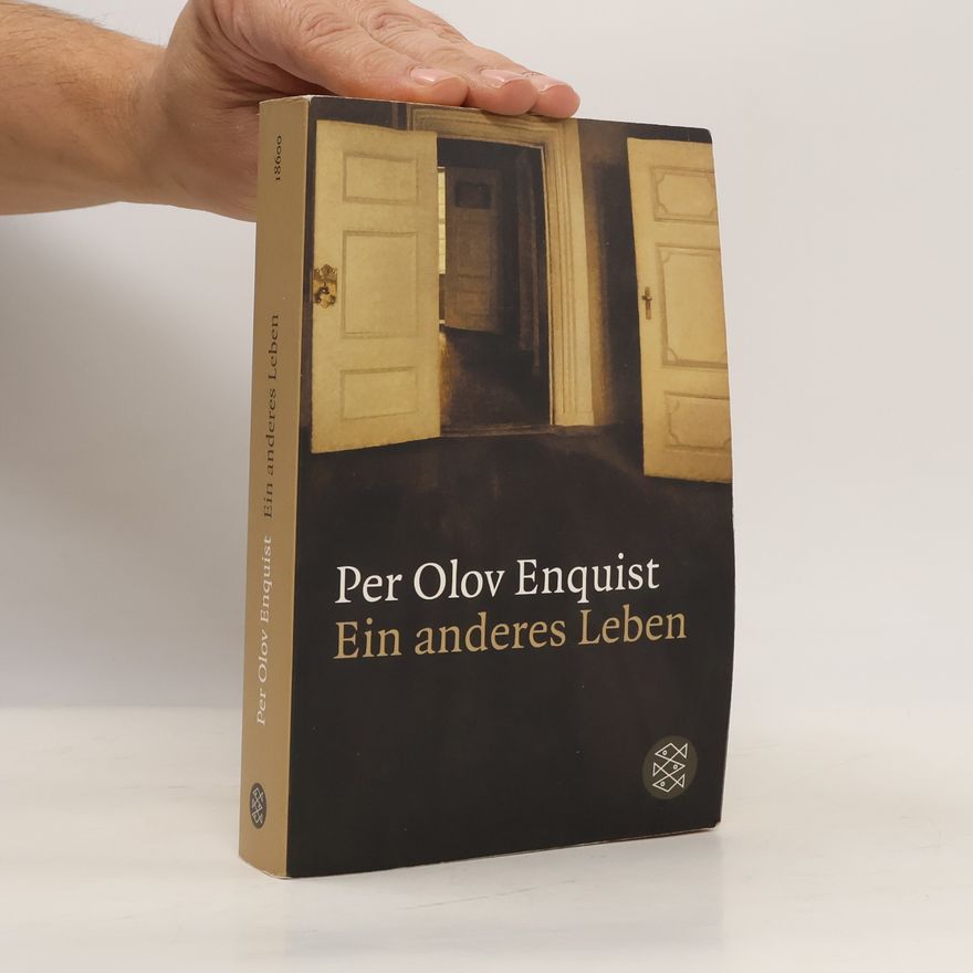Per Olov Enquist Ein anderes Leben