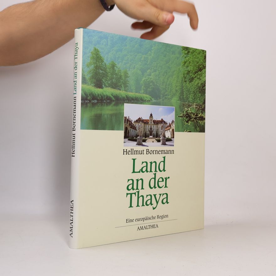 Hellmut Bornemann Land an der Thaya