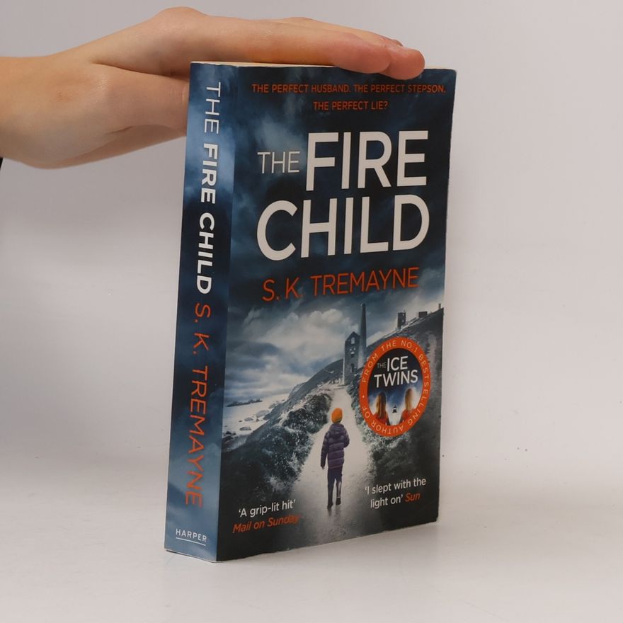 S. K. Tremayne The Fire Child