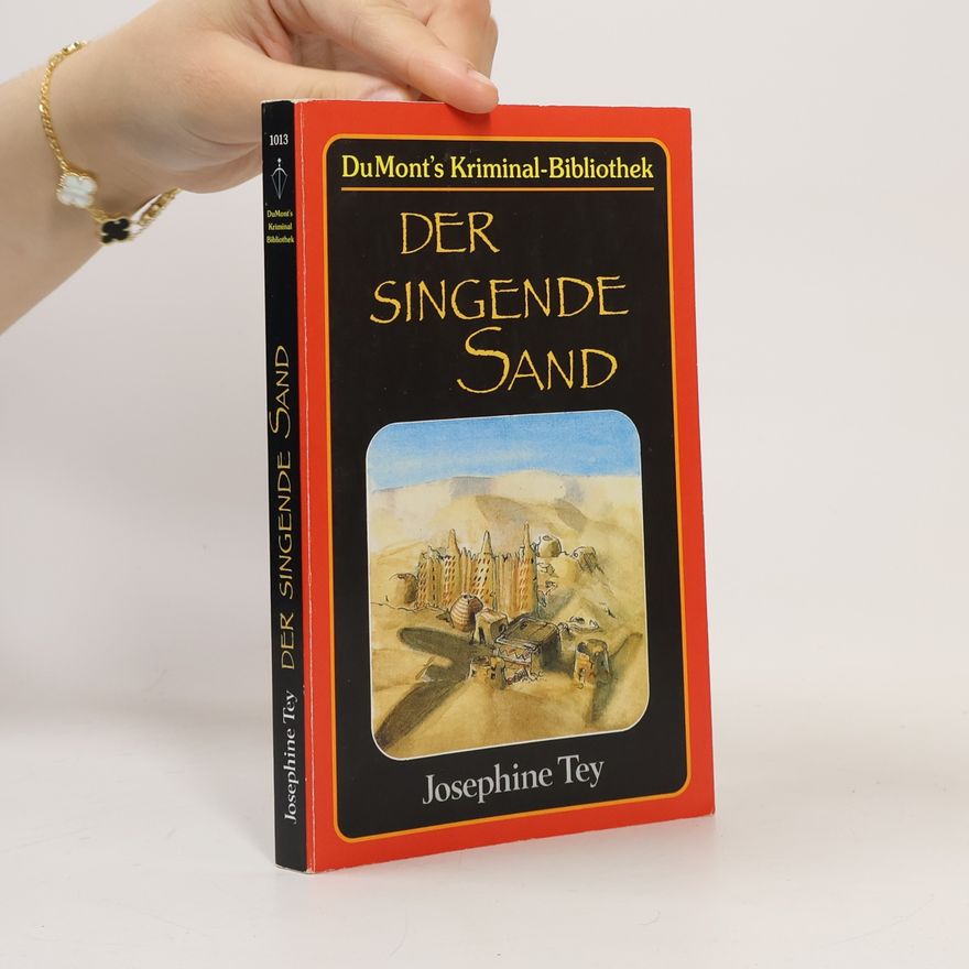 Josephine Tey Der singende Sand