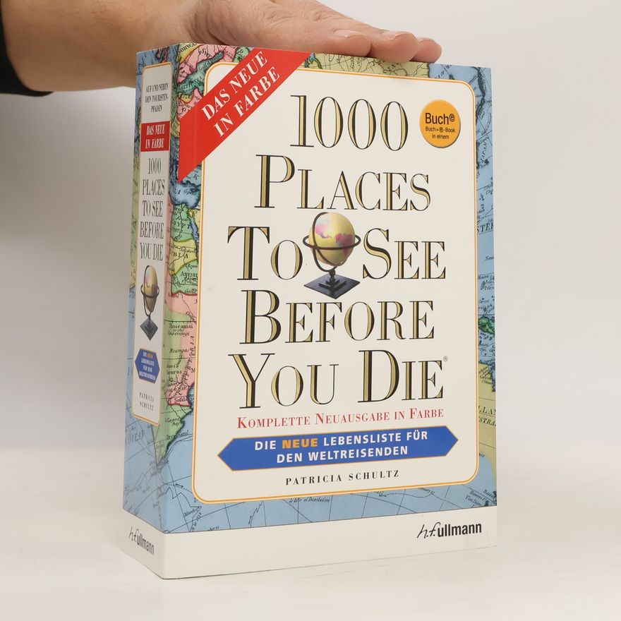 Patricia Schultz 1000 places to see before you die