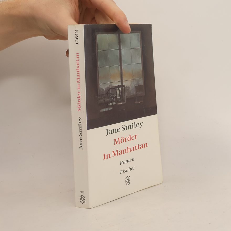 Jane Smiley Mörder in Manhattan