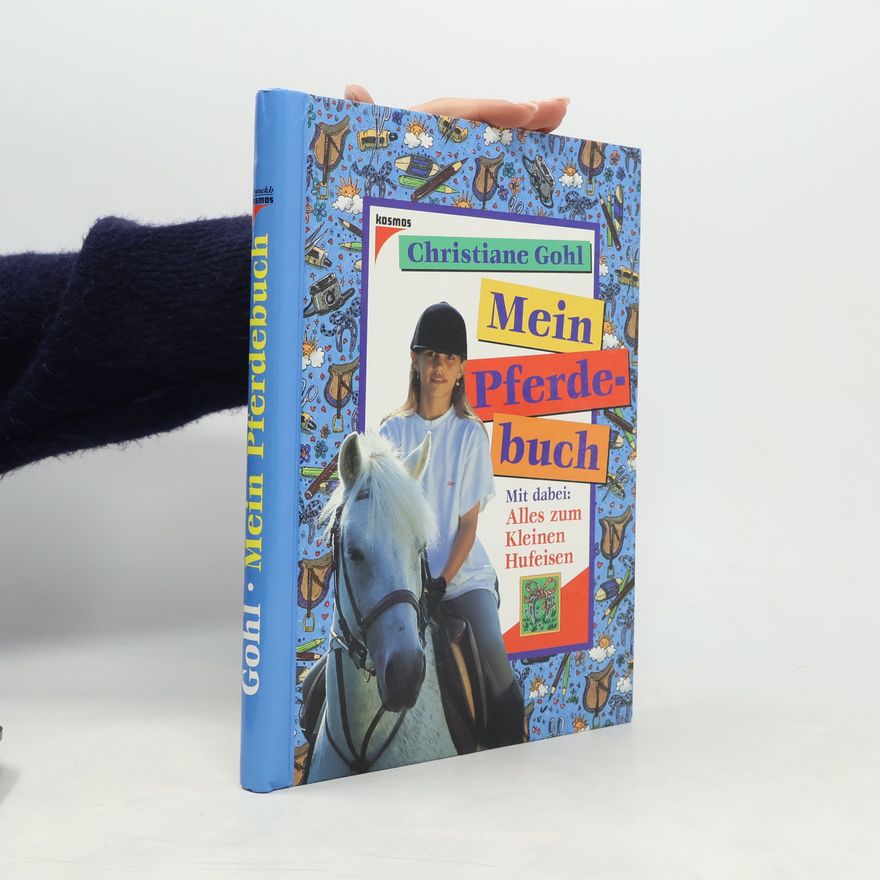 Christiane Gohl Mein Pferdebuch