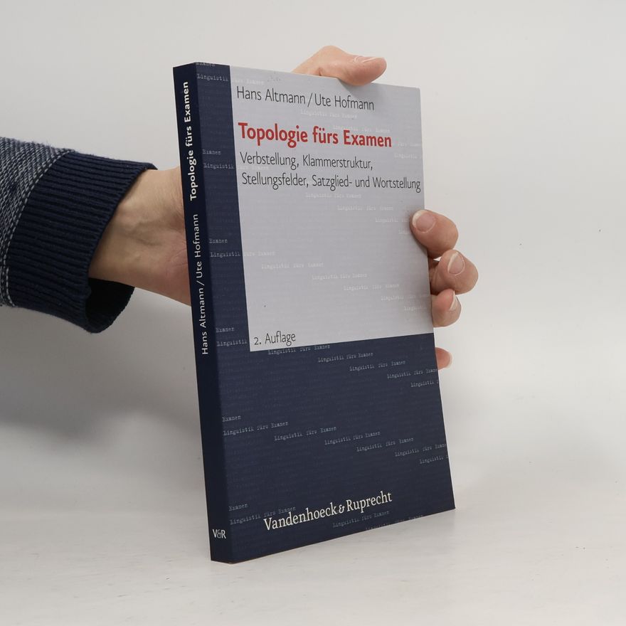 Dr. Ute Hofmann Linguistik fürs Examen - 4: Topologie fürs Examen