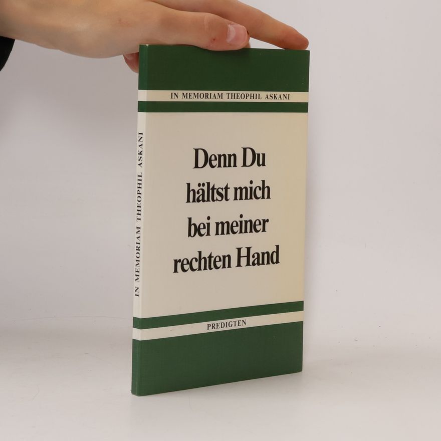 Helmut Aichelin Denn Du hältst mich bei meiner rechten Hand