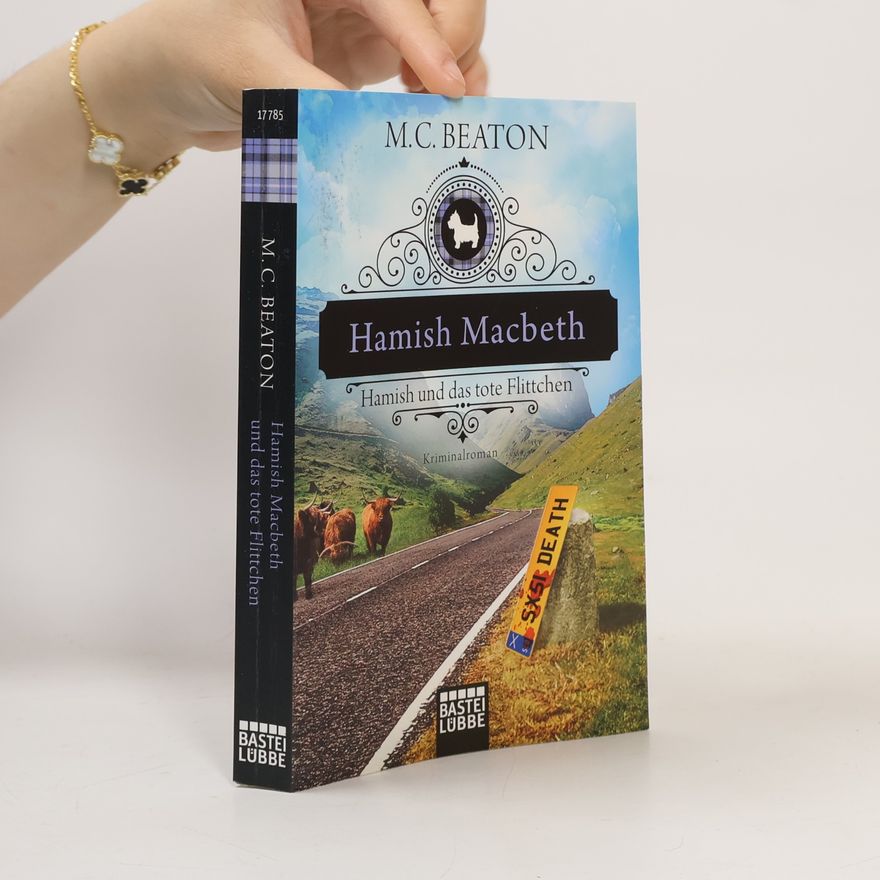 Marion Chesney Hamish Macbeth - Hamish und das tote Flittchen