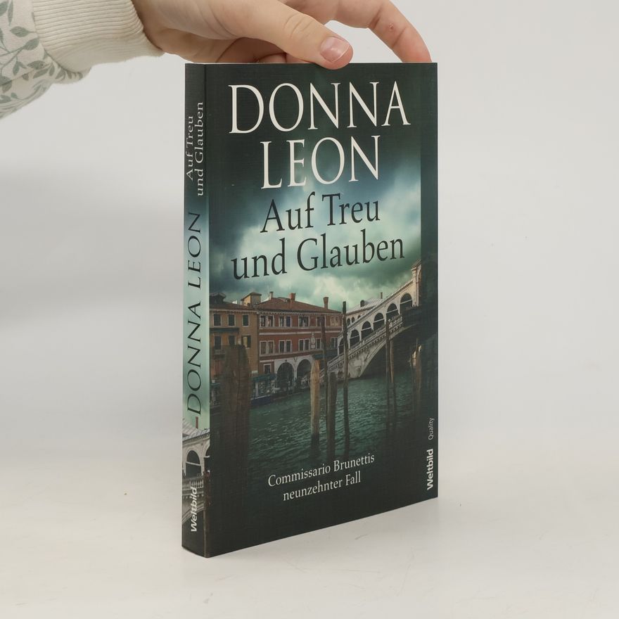 Donna Leon Auf Treu und Glauben