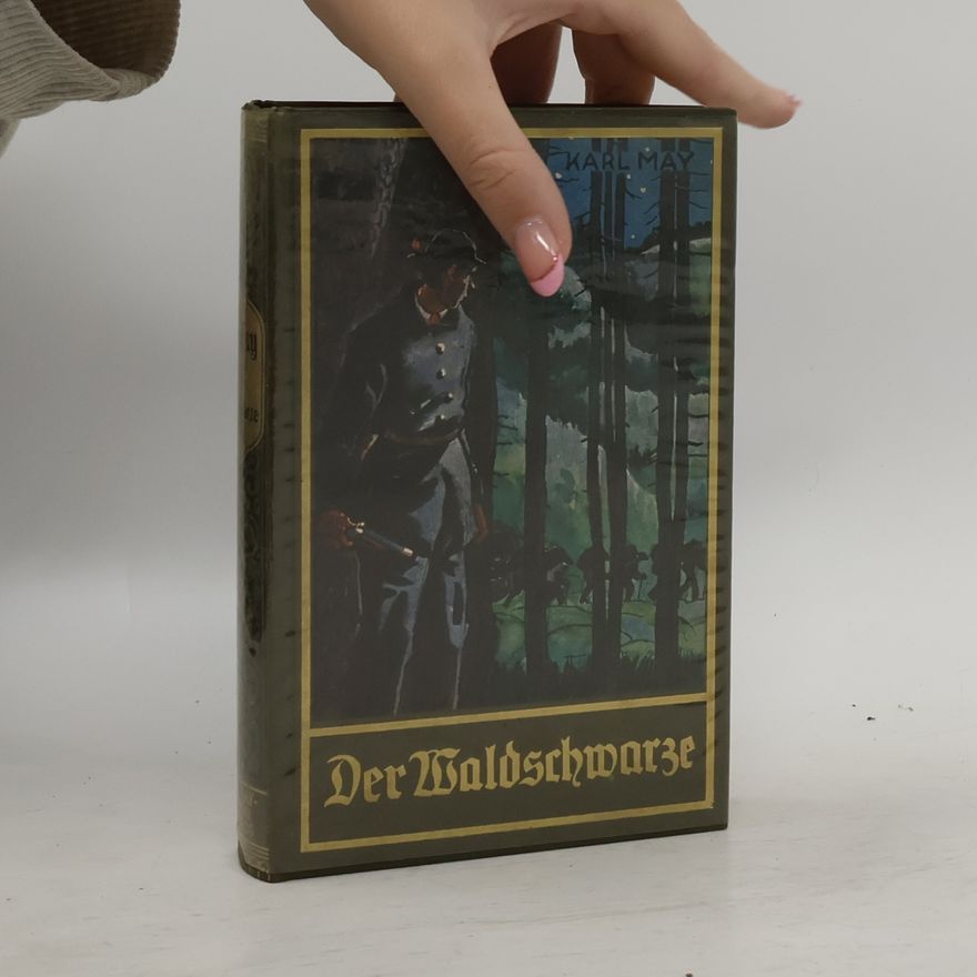 Karl May Der Waldschwarze