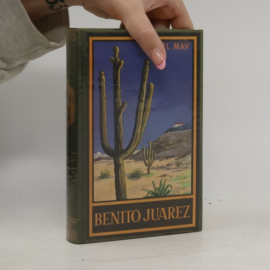 Karl May Benito Juarez