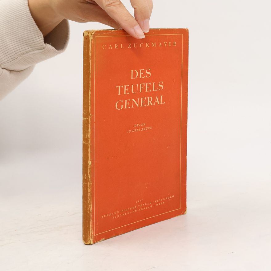 Carl Zuckmayer Des Teufels General