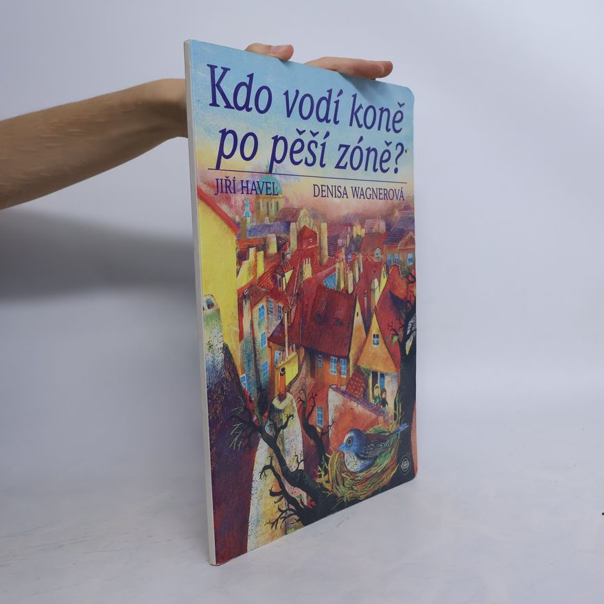 Jiří Havel Kdo vodí koně po pěší zóně?