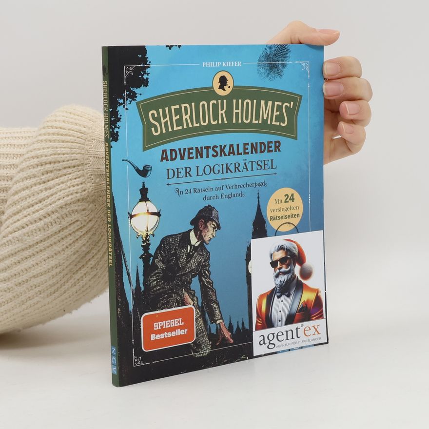 Philip Kiefer Sherlock Holmes' Adventskalender der Logikrätsel