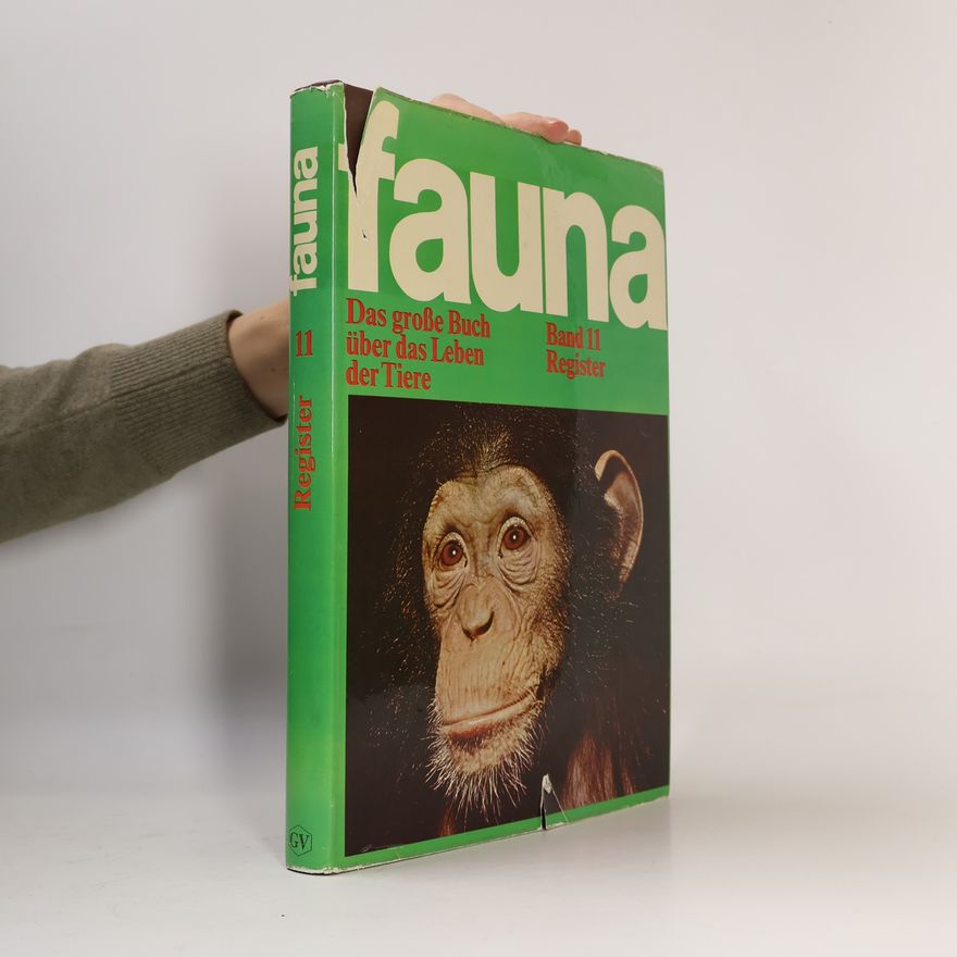 Félix Rodríguez de la Fuente Fauna. Das große Buch über das Leben der Tiere 11. Register