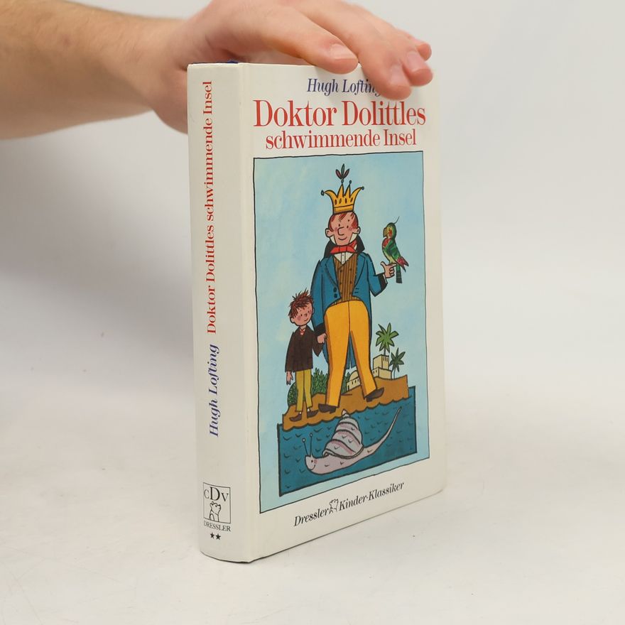 Hugh Lofting Doktor Dolittles schwimmende Insel
