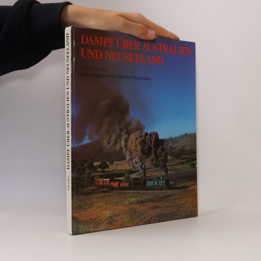 Günter Oczko Dampf über Australien und Neuseeland