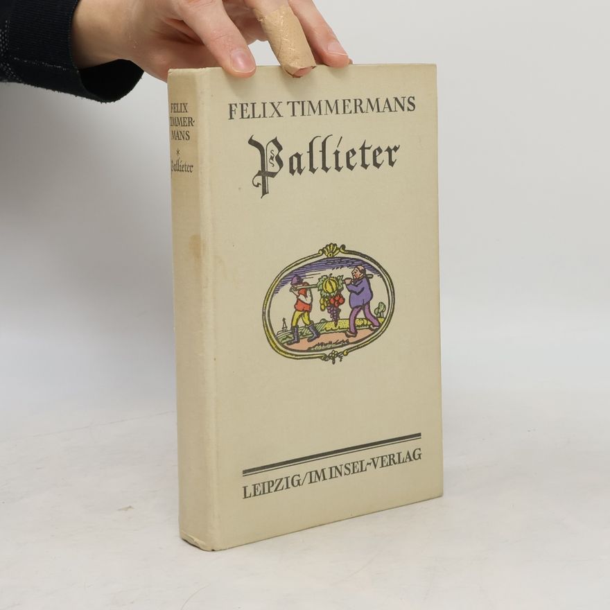 Felix Timmermans Pallieter