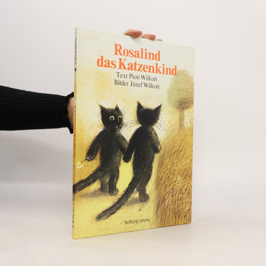 Piotr Wilkon Rosalind das Katzenkind