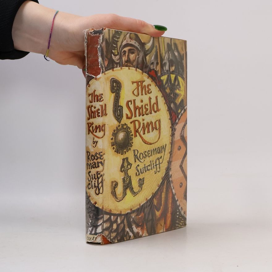 Rosemary Sutcliff The Shield Ring