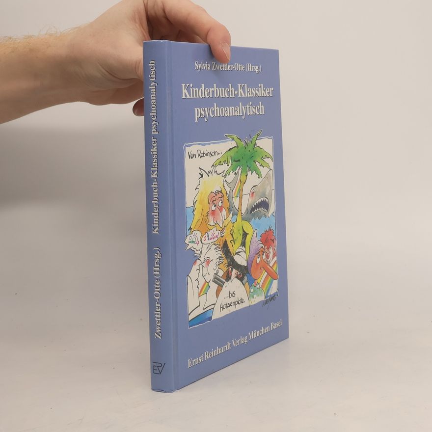 Sylvia Zwettler-Otte Kinderbuch-Klassiker psychoanalytisch