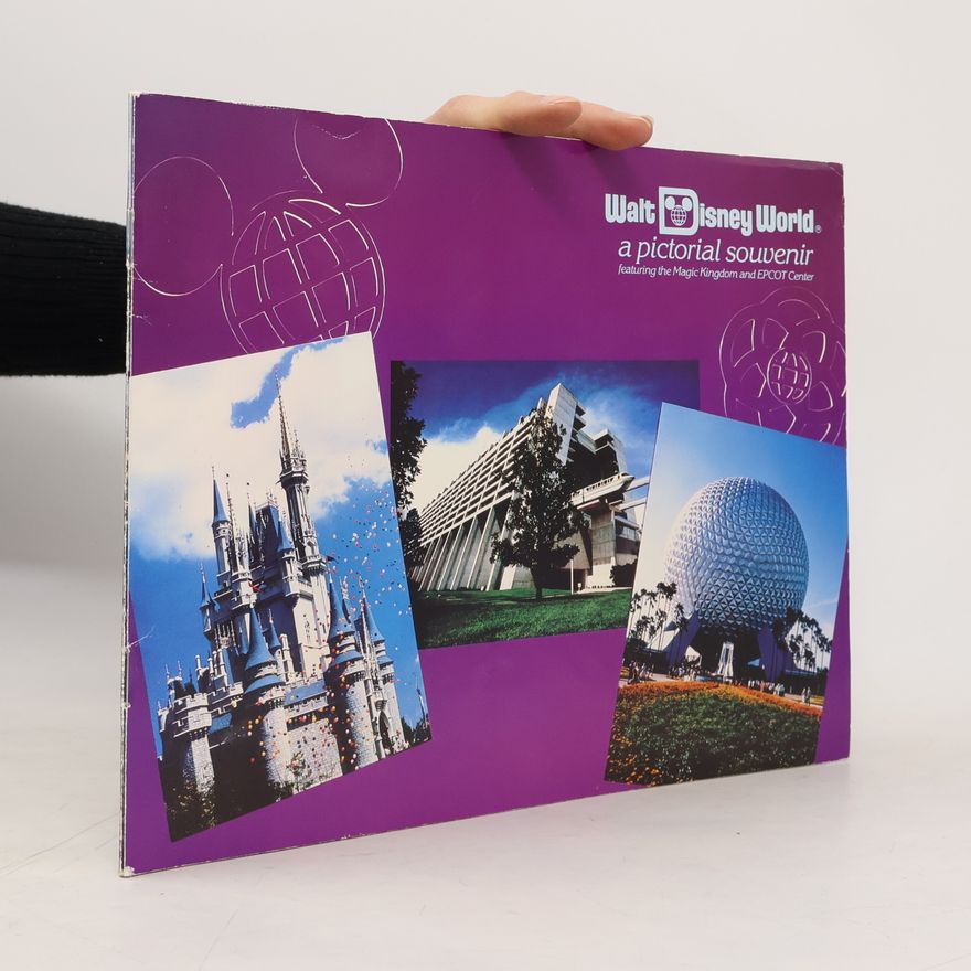 Various authors Walt Disney World a pictorial souvenir