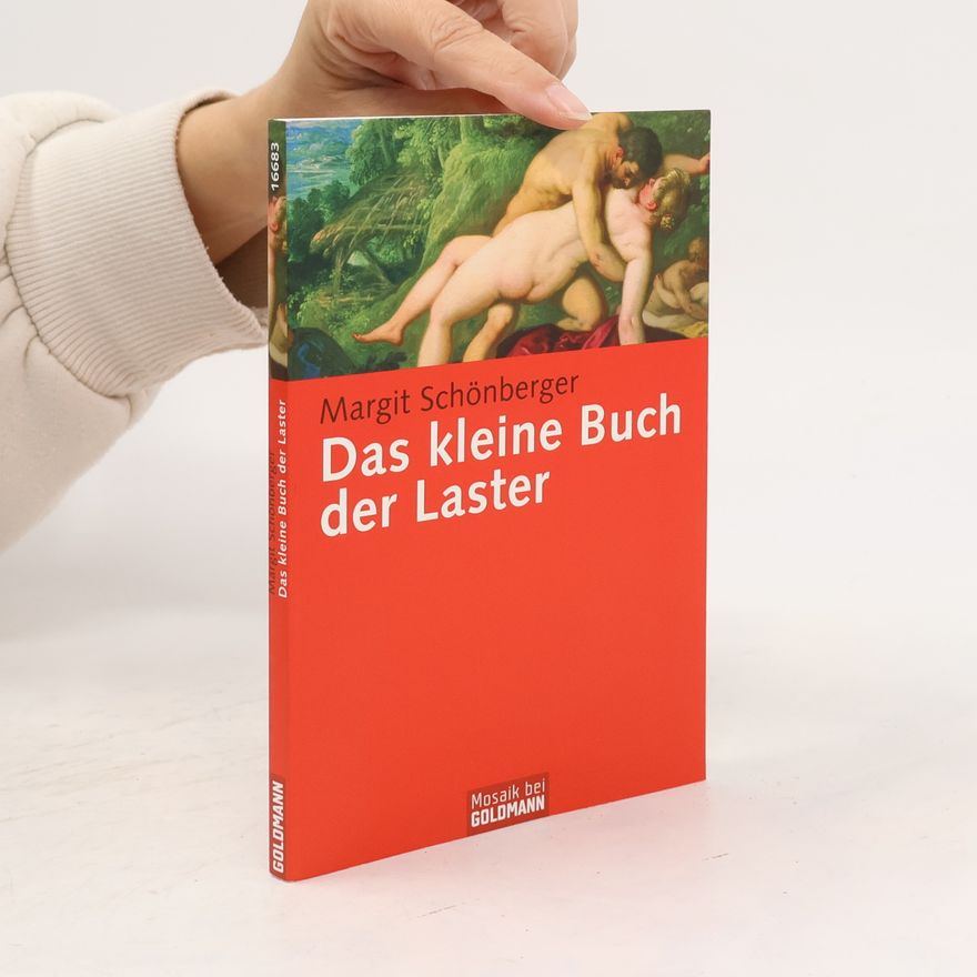 Margit Schönberger Das kleine Buch der Laster