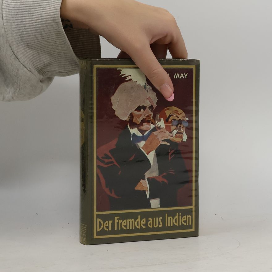 Karl May Der Fremde aus Indien